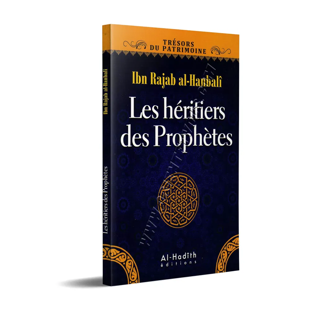 Les Héritiers des Prophètes