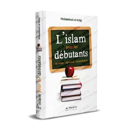 L'Islam pour les débutants [Réédition]