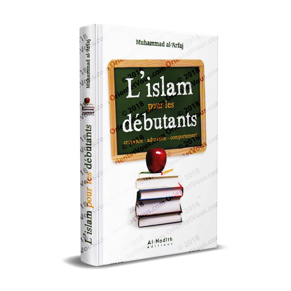 L'Islam pour les débutants [Réédition]
