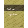 Les secrets de la Prière