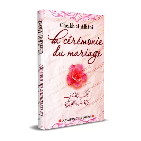 La cérémonie du mariage [al-Albânî]