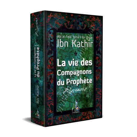 La Vie des Compagnons du Prophète