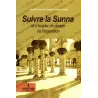Suivre la Sunna et s'écarter du danger de l'innovation