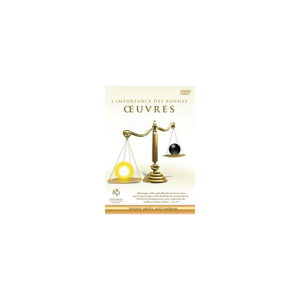 L&#039;importance des bonnes oeuvres