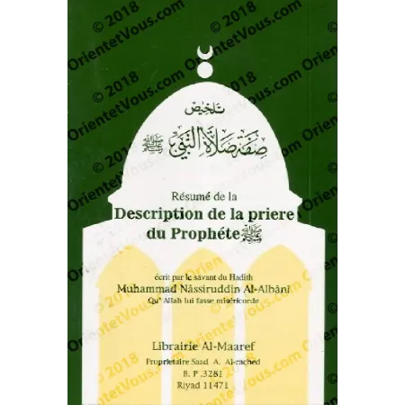Résumé de la Description de la Prière du Prophète ﷺ [al-Albânî]