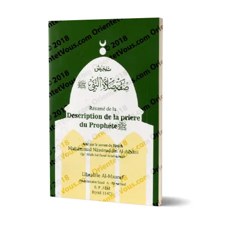 Résumé de la Description de la Prière du Prophète ﷺ [al-Albânî]