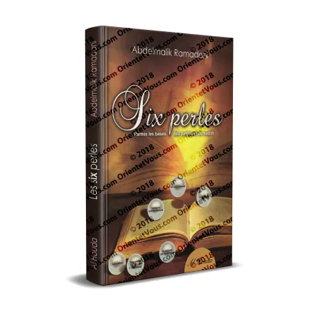 Six perles parmis les bases des partisans du hadith