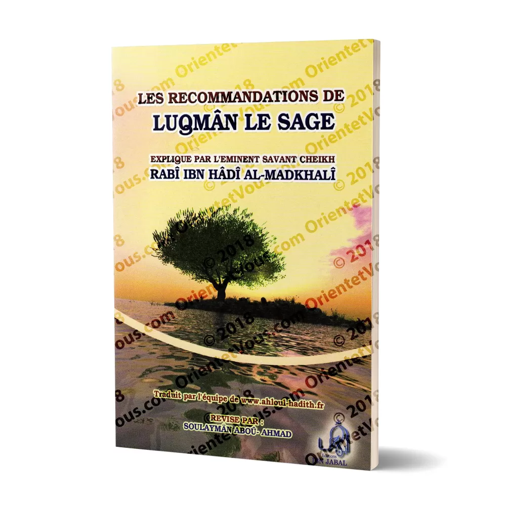 Les Recommandations de Luqmân Le Sage