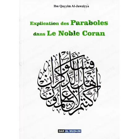 Explication des Paraboles dans le Noble Coran