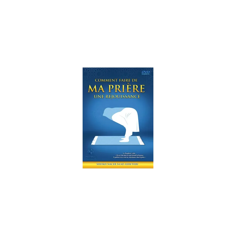 DVD Comment faire de ma priere une r&eacute;jouissance