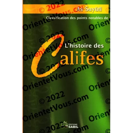 Classification des points notables de l’histoire des Califes