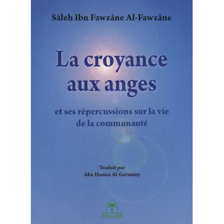 La croyance aux anges et ses répercussions sur la vie de la communauté