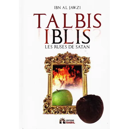 Talbis Iblis: Les Ruses de Satan