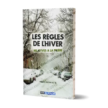 Les règles de l'hiver relatives à la prière