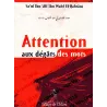Attention aux dégâts des mots