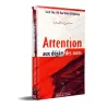 Attention aux dégâts des mots