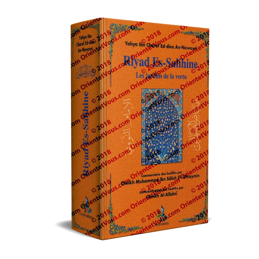 Riyad Es-Salihine [Commentaire et authentification]
