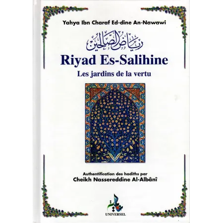 Riyad Es-Salihine [Édition Universel]
