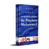 Les Qualités Sublimes du Prophète Mohammad