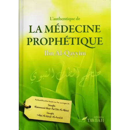 L'Authentique de la Médecine Prophétique
