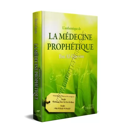 L'Authentique de la Médecine Prophétique