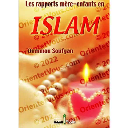 Les rapports mère-enfants en Islam