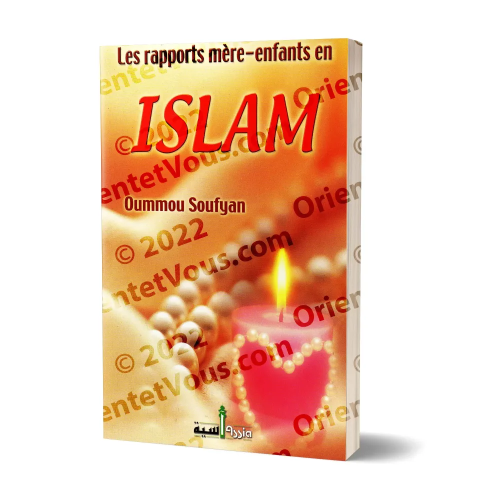 Les rapports mère-enfants en Islam