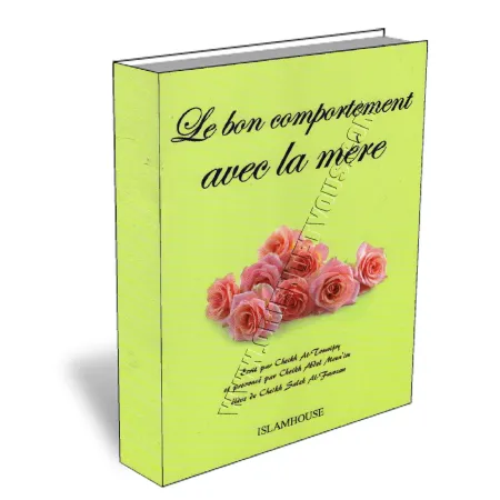 Le bon comportement avec la m&egrave;re