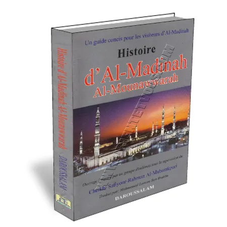 Histoire d&#039;Al-Madinah al-Mounawwarah