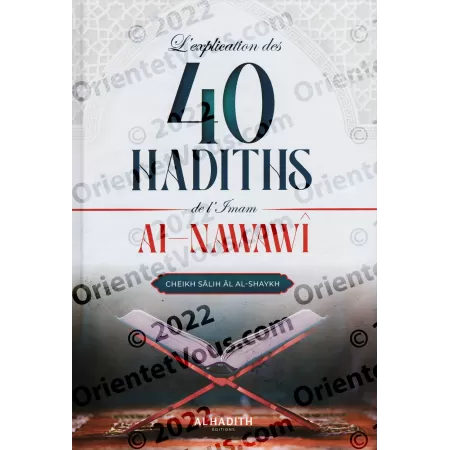 L'explication des 40 hadiths de l'imam al-Nawawî [Sâlih Âl al-Shaykh]