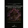 Divergence d'opinions entre les savants