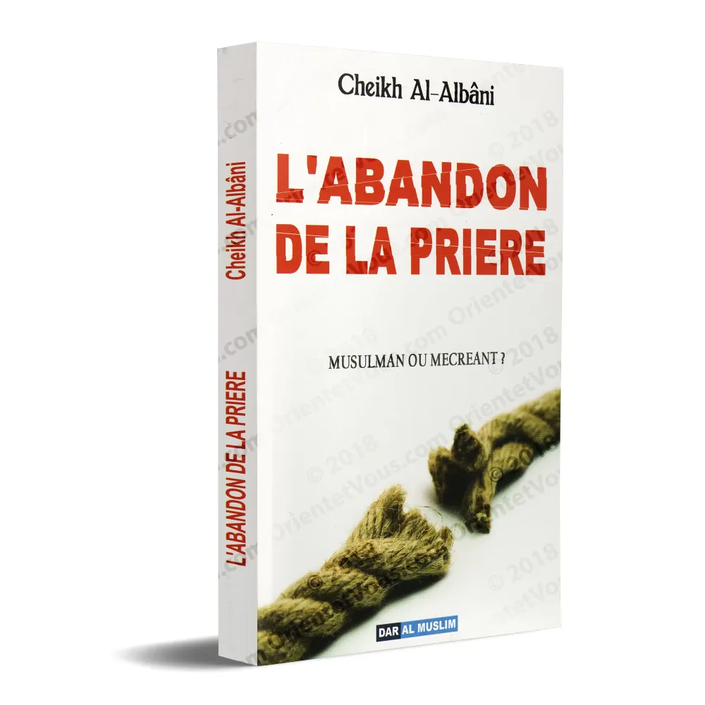 L'abandon de la prière [al-Albânî]