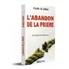 L'abandon de la prière [al-Albânî]
