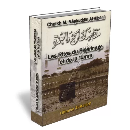 Les rites du P&egrave;lerinage et de la 'Umra [Format Poche]