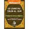 Le Livre Du Talib Al 'ilm - Vol. 5 ['Oumdatou Al Ahkam]