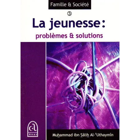 La Jeunesse : problèmes et solutions