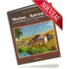 Histoire de "Mo&iuml;se, Aaron et les d&eacute;boires des fils d&#039;Isra&euml;l - L&#039;histoire de Cor&eacute; (Q&acirc;r&uc