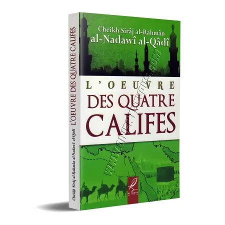 L’œuvre des quatre califes