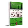 L’œuvre des quatre califes