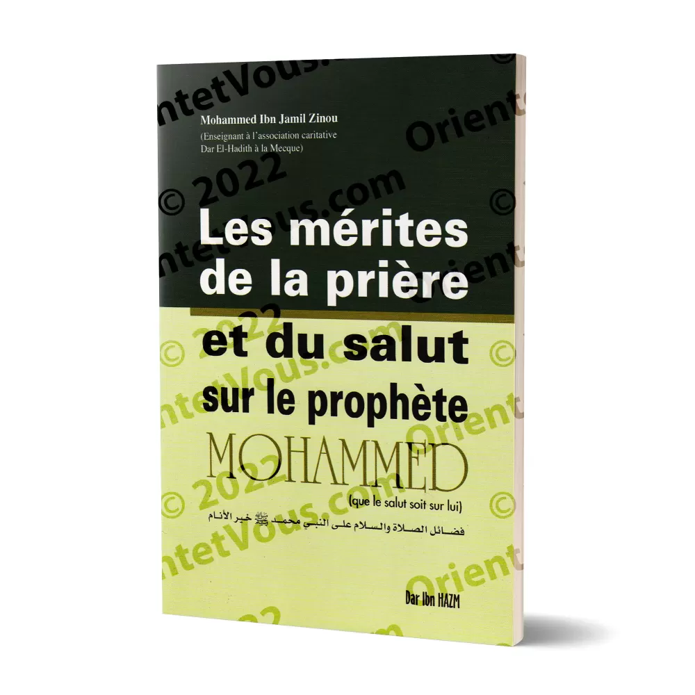Les Mérites de la Prière et du Salut sur le Prophète Mohammed