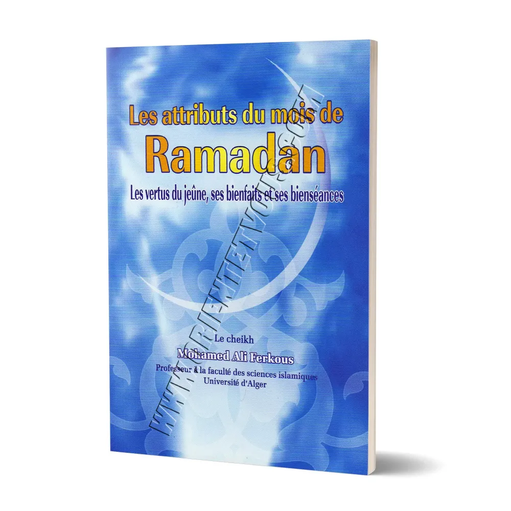 Les attributs du mois de Ramadan