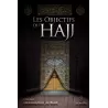 Les objectifs du Hajj