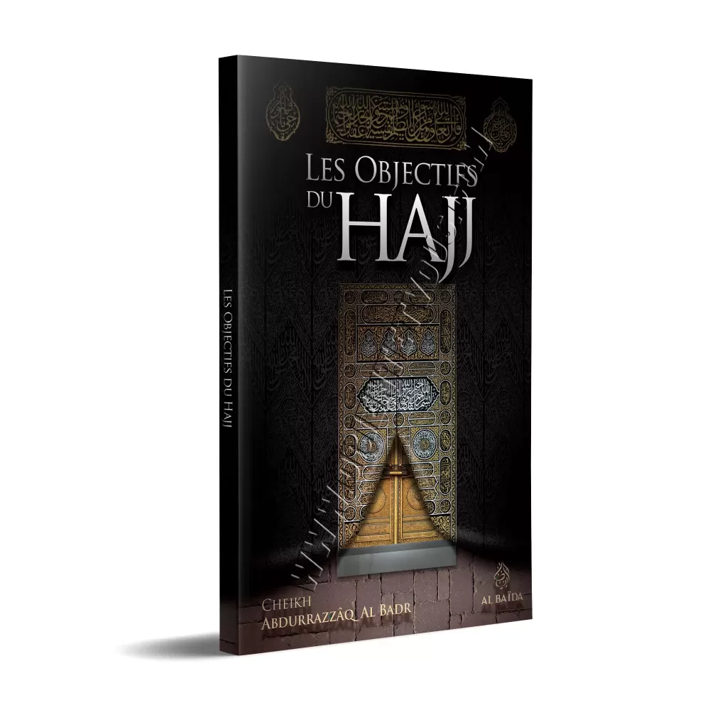 Les objectifs du Hajj