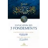 Explication des 3 Fondements [Ibn Bâz]