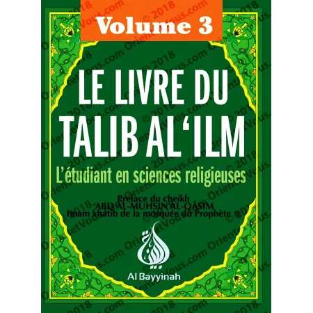 Le Livre Du Talib Al 'ilm - Vol. 3