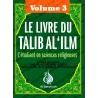 Le Livre Du Talib Al 'ilm - Vol. 3