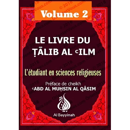 Le Livre Du Talib Al 'ilm - Vol. 2