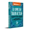Le Livre Du Talib Al 'ilm - Vol. 1