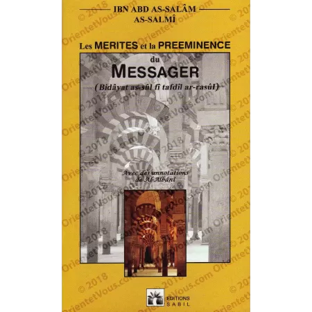 Les Mérites et la Prééminence du Messager