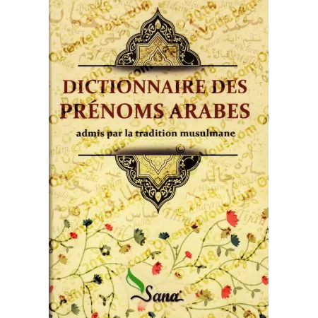 Dictionnaire des Prénoms Arabes
